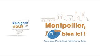 Vous êtes IADE  Venez au CHU de Montpellier [upl. by Akerehs802]