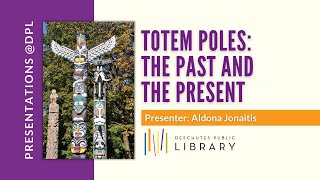 Totem Poles The Past and the Present [upl. by Akiras647]