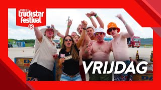 Dit is de vrijdag  Profile Truckstar Festival 2024 [upl. by Yanad]