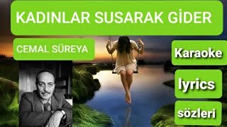 Kadınlar susarak gider şiiri Karaoke  sözleri  lyricsfon müzik  Cemal süreya şiirleri [upl. by Alford]