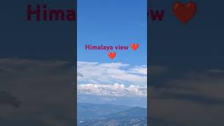 Himalaya view ❤️❤️💯 💯 nature natureslover natureloveres naturelover naturelover himalayas mst [upl. by Nahk981]