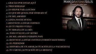 Marco Antonio Solís — Gracias Por Estar Aquí Deluxe Edition Full Album [upl. by Hcurob]