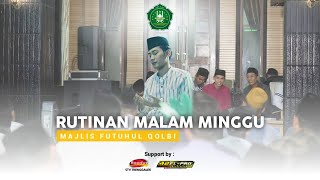 🔴 LIVE  Rutinan Malam MingguMajlis Futuhul Qolbi27 juli 2024 [upl. by Atinot]