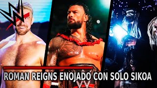 Noticias WWE  Roman Reigns ENOJADO con Solo Sikoa INFORMACIÓN Sobre Wyatt Sicks Joe Hendry y Más [upl. by Nohsav]