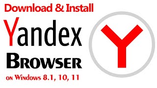 How to download amp install Yandex Browser on Windows 81 10 11  Smart Enough [upl. by Ahsikram]