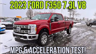 2023 Ford F350 73L V8 w 430 Rear First Drive This Is The Worst MPG You Can Expect Unloaded ❄️ [upl. by Licko989]