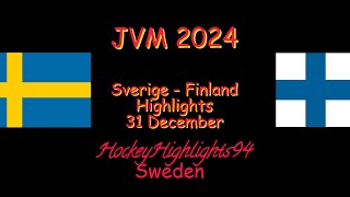 SVERIGE  FINLAND  JVM 2024  31 DECEMBER HIGHLIGHTS [upl. by Elokkin]