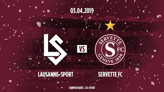 LausanneSport  Servette FC quotle derby sous la neigequot lintégrale [upl. by Erasme292]