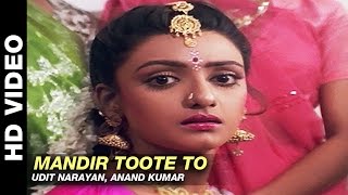 Mandir Toote To  Mere Sajana Saath Nibhana  Udit Narayan  Mithun Chakraborty amp Juhi Chawla [upl. by Eitsyrc]