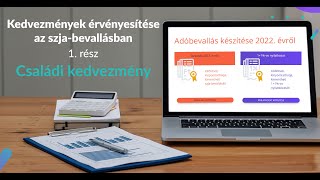 Kedvezmények érvényesítése az szjabevallásban  Családi kedvezmény  MKVKOK INFORMÁCIÓS VIDEÓK [upl. by Nohtahoj435]