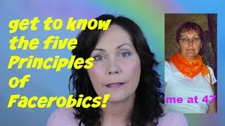 5 Face Exercise Principles  Please Watch to Learn How to Apply The 5 Principles of FACEROBICS® [upl. by Enuj]