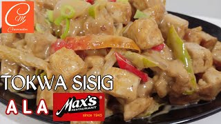 TOFU SISIG  TOKWA SISIG ALA MAXS  QUICK AND EASY BUDGET MEAL TOFU RECIPE E11 [upl. by Frazier]