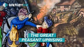 The True Story Behind the Bloody Peasants Revolt of 1381 [upl. by Mccarthy]