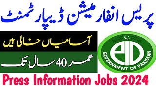 Press Information Department Jobs in Islamabad  Press Information Jobs 2024 Online apply Press [upl. by Aseeram]