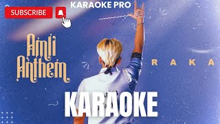 Amli Anthem Official Music Video  RAKA karaoke [upl. by Haiacim]