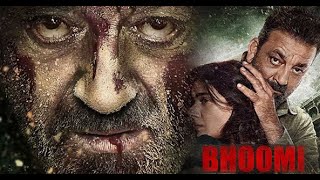 bhoomi full movie sanjay dutt 2017 [upl. by Gerri149]