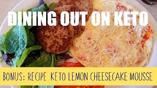 Recipe Lemon Cream Cheese KETO Mousse Eating out on KETO  Week of Eating  Keto Meal Plan [upl. by Seligman]