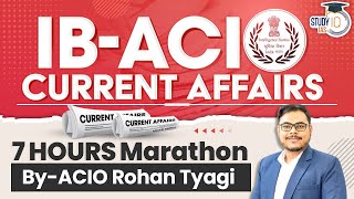 Complete IB ACIO 2023 Current Affairs in One Video  StudyIQ IAS [upl. by Yrolam]