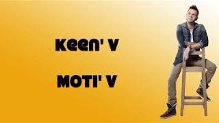 Keen V  Moti V vidéo Lyrics Officielle [upl. by Ahsimaj534]