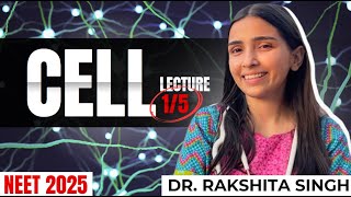 NEET 2025 Cell the Basic Unit of life  Day  1  Complete NCERT in detail with Questions [upl. by Weidar]