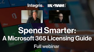 Spend Smarter A Microsoft 365 Licensing Guide  Full Webinar [upl. by Hollyanne]