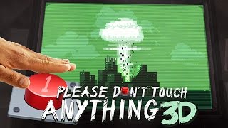 НИЧЕГО НЕ ТРОГАЙ ► Please Dont Touch Anything 3D 1 [upl. by Yttig]