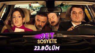 Jet Sosyete 23Bölüm Tek Parça Full HD [upl. by Ambros]