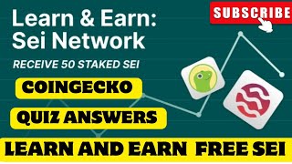 CoinGecko Learn amp Earn  SEI Quiz Correct Answers  Receive 50 staked SEI  Complete Details [upl. by Osber22]