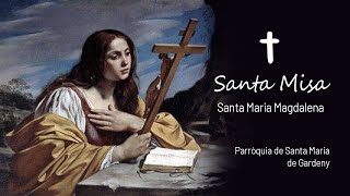 🔴 SANTA MISA EN VIVO  SANTA MARÍA MAGDALENA [upl. by Jun]