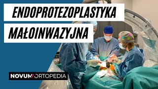 Małoinwazyjna endoprotezoplastyka biodra i kolana  Novum Ortopedia [upl. by Noiroc]