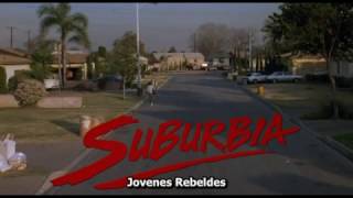 Suburbia 1983 Subtitulada en Español [upl. by Onaireves562]