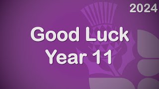 Good Luck Year 11 [upl. by Divod]