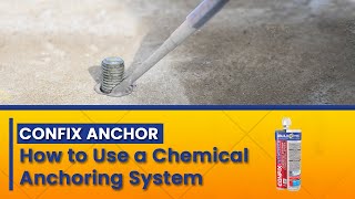 Confix Anchor How to Install Anchor Bolts Using a Chemical Anchoring System [upl. by Namyac97]