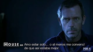 DR HOUSE  Amo estar soloo al menos me convencí de que así estaba mejor [upl. by Liss]