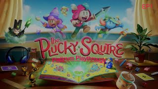 Lets Platinum It The Plucky Squire EP1 Some Serious Beeswax [upl. by Seaman]