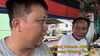 Jumpa Tuai Rumah Akin Kampung Sungai Passin  Kampung Idola Cardock  Sempat Ronda Sekeliling… [upl. by Eednim]