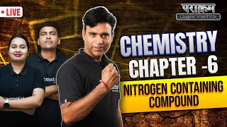 Nitrogen Containing Compound I पराक्रम BATCH Chemistry  Chapter wise PYQs  Free YouTube Batch [upl. by Nimocks413]