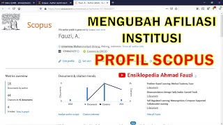 Cara Mengubah afiliasi di Profil SCOPUS atau Update Institusi di SCOPUS [upl. by Mateo]