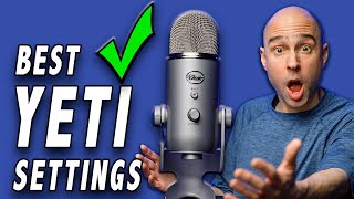 How to Get the BEST sound from BLUE YETI Microphone  TIPS for Best Settings to Sound Professional [upl. by Cnut89]