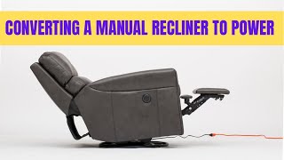 Converting a Manual Recliner to PowerAnd vice versa [upl. by Anyat]