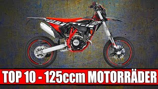 TOP 10 125CCM MOTORRÄDER  DEIN ERSTES MOTORRAD [upl. by Gold]