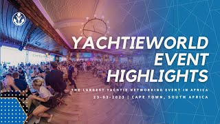 The largest yachtie networking event in Africa  2023  YACHTIEWORLD [upl. by Sajet]