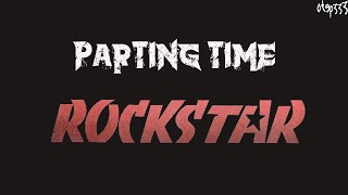 Rockstar  Parting Time Karaoke  Instrumental [upl. by Nillad]