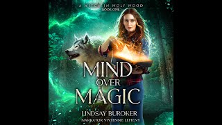 MIND OVER MAGIC Free Fantasy Audiobook  a Complete and Unabridged Novel by Lindsay Buroker [upl. by Ogeid]