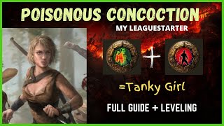 Poisonous Concoction Pathfinder  My 316 Leaguestarter Full Guide  Leveling Section Dead Build [upl. by Eded]