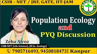 Population Ecology amp PYQ Ecology  CSIR NETJRF  GATE  Life science  ICMR [upl. by Eeslehc]