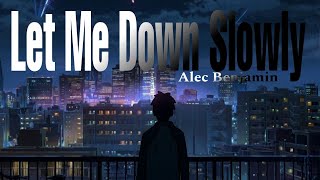 Alec Benjamin  Let Me Down Slowly  Fairlane Remix With Lyrics [upl. by Collbaith]