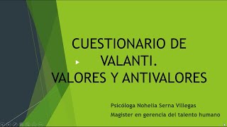 Batería de Valanti Valores y Antivalores [upl. by Ahsercul]