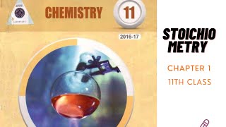 Stoichiometry class 11  Chapter 1  lifebasics stoichiometry [upl. by Sudnac]