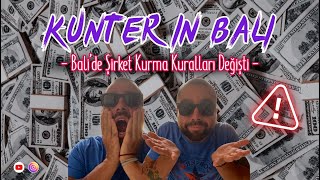 Dikkat Balide şirket kurma kuralları değişti bali [upl. by Lasonde]